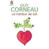 Le meilleur de soi : Le rencontrer, le nourrir, l'exprimer