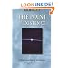 The Point of Existence: Transformations of Narcissism in Self-Realization (Diamond Mind Series, 3)