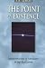 The Point of Existence: Transformations of Narcissism in Self-Realization (Diamond Mind)