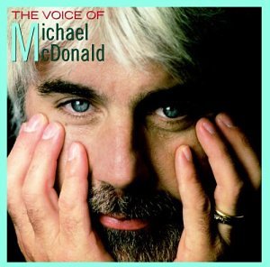 CD-Charts  Music : The Voice of Michael Mcdonald: the Best of Michael Mcdonald