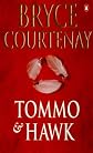 Tommo and Hawk (Potato Factory Trilogy)