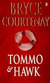Tommo and Hawk (Potato Factory Trilogy S.)