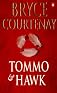 Tommo and Hawk (Potato Factory Trilogy)