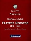 Review Virgin Books  / Professional Footballers' Association Premier and Football League Players Records, 1946-98