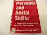 Personal and social skills : a practical approach for the classroom