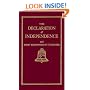 The Declaration of Independence With Short Biographies of Its Signers (Little Books of Wisdom)