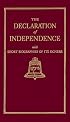 The Declaration of Independence With Short Biographies of Its Signers (Little Books of Wisdom)