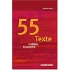 Textsammlungen: 55 Texte erz�hlter Grammatik