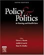 Policy and Politics in Nursing and Health Care (Policy and Politics in Nursing and Health)