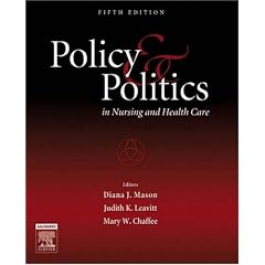 Policy and Politics in Nursing and Health Care