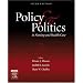 Policy and Politics in Nursing and Health Care
