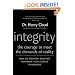 Integrity: The Courage to Meet the Demands of Reality