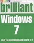 Brilliant Windows 7