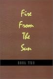 Fire from the Sun