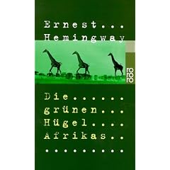Die grünen Hügel Afrikas. (Taschenbuch)