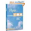 Flyer optimal texten, gestalten, produzieren