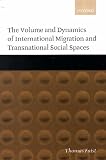 The Volume and Dynamics of International Migration and Transnational Social Spaces 画像