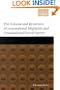 The Volume and Dynamics of International Migration and Transnational Social Spaces