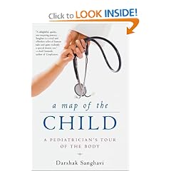 A Map of the Child: A Pediatrician's Tour of the Body