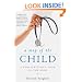 A Map of the Child: A Pediatrician's Tour of the Body