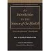 An Introduction to the Science of Hadith: Kitab Mar'rifat Anwa' 'Ilm Al-Hadith (Great Books of Islamic Civilization)
