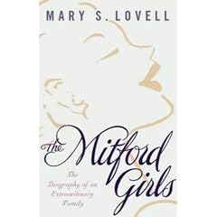 THE MITFORD GIRLS: THE BIOGRAPHY OF AN EXTRAORDINARY FAMILY.