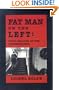 Fat Man on the Left: Four Decades in the Underground