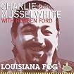Louisiana Fog