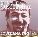 Review Charlie Musselwhite  / Louisiana Fog