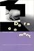 Defacement: Public Secrecy and the Labor of the Negative