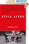 Still Lives: Narratives of Spinal Cord Injury (A Bradford Book)