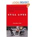 Still Lives: Narratives of Spinal Cord Injury (Bradford Books)