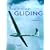 Beginning Gliding (Flying and Gliding)