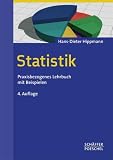 Statistik: Praxisbezogenes Lehrbuch mit Beispielen
