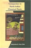 Companion to North Indian Classical Music