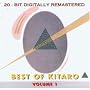 The Best of Kitaro, Vol. 1
