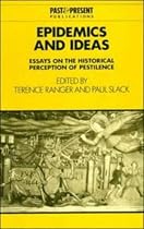 Epidemics and Ideas: Essays on the Historical Perception of Pestilence (Past & Present Publications) (Past and Present Publications)