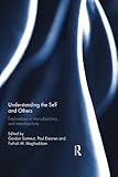 Understanding the self and others : explorations in intersubjectivity and interobjectivity