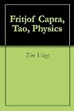 Fritjof Capra, Tao, Physics