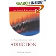 The Natural Medicine Guide to Addiction (Natural Medicine Guides, 6) by Stephanie Marohn