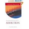 The Natural Medicine Guide to Addiction (Natural Medicine Guides, 6) by Stephanie Marohn