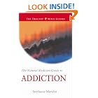 Click here to buy The Natural Medicine Guide to Addiction (Natural Medicine Guides, 6) by  Stephanie Marohn.