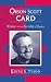 Search : Orson Scott Card: Writer of the Terrible Choice (Scarecrow Studies in Young Adult Literature, 10)
