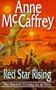 Red Star Rising (The Second Chronicles of Pern)