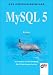 MySQL 5. Einsteigerseminar: Der methodische und ausfuehrliche Einstieg. Ueber 350 Seiten Einsteiger-Know-How
