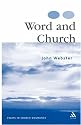 Word and Church: Essays in Church Dogmatics