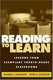 Reading to Learn: Lessons from Exemplary Fourth-Grade Classrooms