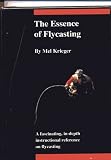 The Essence of Flycasting