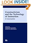 Constructivism and the Technology of Instruction: A Conversation