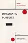 Diplomatic Pursuits